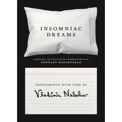 Insomniac Dreams | Vladimír Nabokov, Gennady Barabtarlo, Gennady Barabtarlo