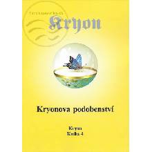 Kryon 4 - Kryonova podobenství