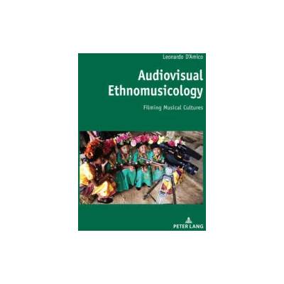 Audiovisual Ethnomusicology