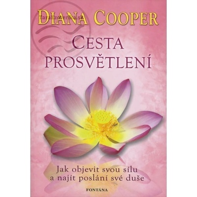 Cesta prosvětlení Diana Cooper