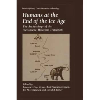 Image 1 of Humans at the End of the Ice Age | Lawrence Guy Straus, Berit Valentin Eriksen, Jon M. Erlandson, David R. Yesner