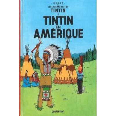 Les Aventures de Tintin. Tintin en Amerique