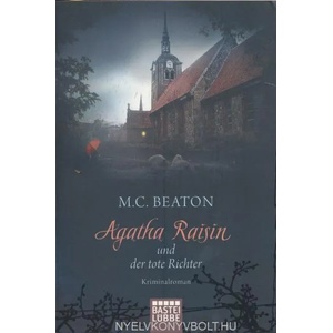 Agatha Raisin und der tote Richter | M. C. Beaton, Sabine Schilasky (2013)
