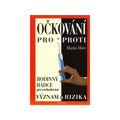 Očkování pro a proti