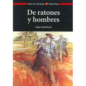 De ratones y hombres | John Steinbeck, Francisco Torres Oliver (1996)