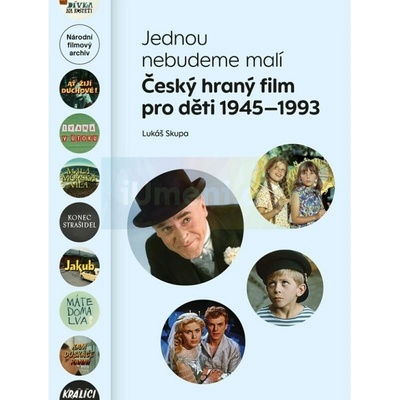 Jednou nebudeme malí | Lukáš Skupa