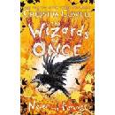 The Wizards of Once 4: Never and Forever