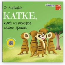 O surikate Katke, ktorá sa nevedela slušne správať