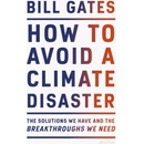 How to Avoid a Climate Disaster