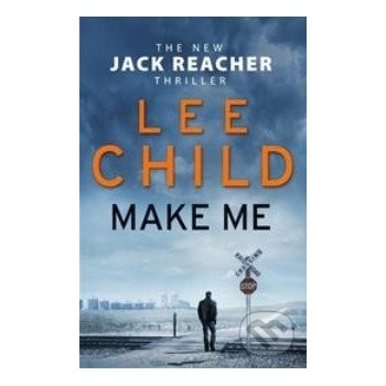 Make Me - Lee Child