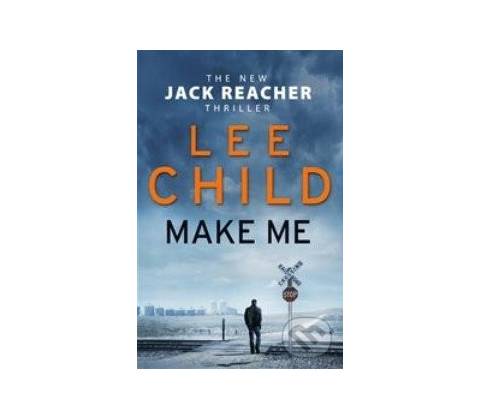 Make Me - Lee Child