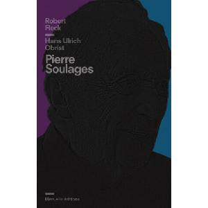 Pïerre Soulages (ISBN: 9782917217832)
