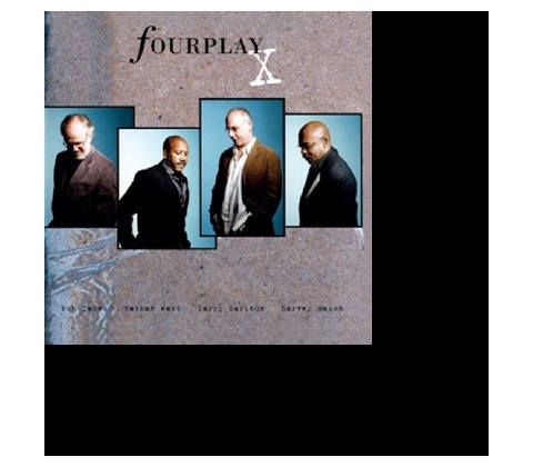 FOURPLAY: X CD