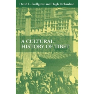 Cultural History Of Tibet | David Snellgrove (ISBN: 9789745240339)