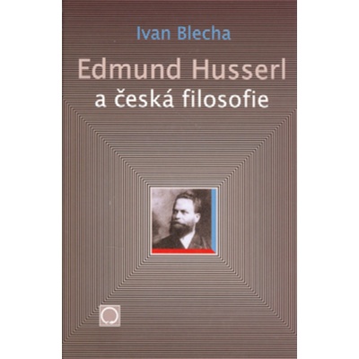 Edmund Husserl a česká filosofie