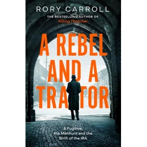A Rebel and a Traitor (ISBN: 9780008696948)