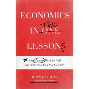 Economics in Two Lessons (ISBN: 9780691217420)