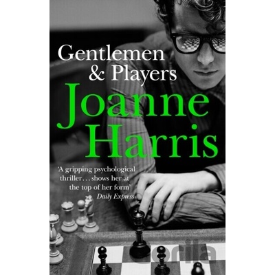 Gentlemen and Players - Joanne Harris