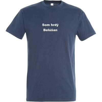 Belušské meme tričko Som Hrdý Belúšan denim