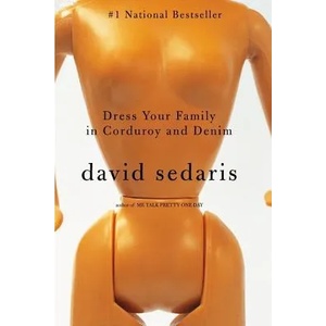 Dress Your Family in Corduroy and Denim (ISBN: 9780316010795)