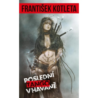 Poslední tango v Havaně, 2. vydání - František Kotleta