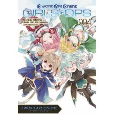 Sword Art Online: Girls' Ops, Vol. 4 | Reki Kawahara