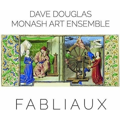 Fabliaux - Douglas, Dave / Monash Art Ensemble CD