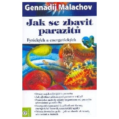 Jak se zbavit parazitů - Malachov Gennadij P.