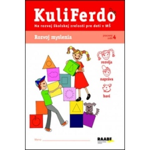 KuliFerdo Rozvoj myslenia pracovný zošit 4 | Věra Gošová (2014)
