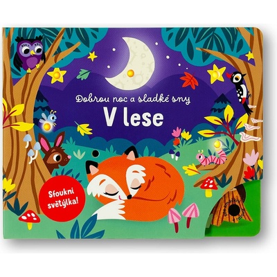 Dobrou noc a sladké sny V lese
