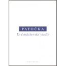 Dvě máchovské studie - Jan Patočka