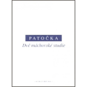Dvě máchovské studie - Jan Patočka