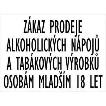 Zákaz prodeje alkoholických a tabákových výrobků osobám mladším 18 let