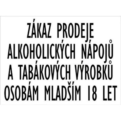 Zákaz prodeje alkoholických a tabákových výrobků osobám mladším 18 let