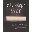 Imaginární svět - Keri Smith