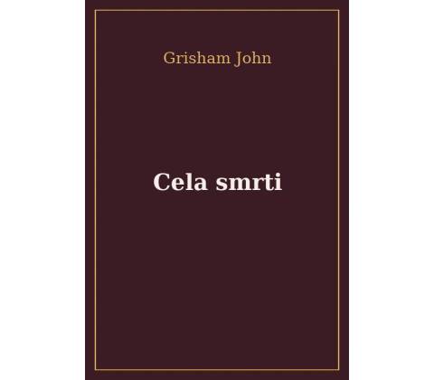 Cela smrti
