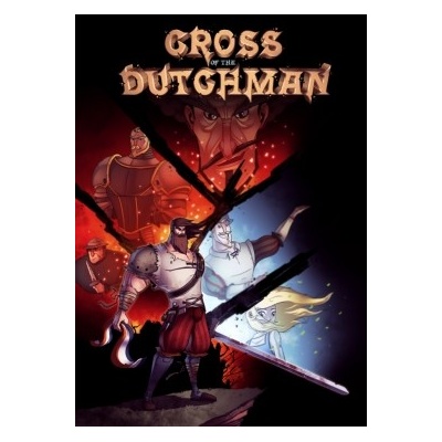 Cross of the Dutchman (Deluxe Edition)