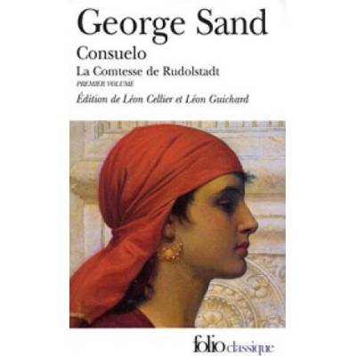 Consuelo: La Comtesse de Rudolstadt | George Sand