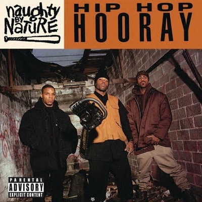 Naughty by Nature - Hip Hop Hooray / Written On Ya Kitten (7" Vinyl) (0016998555316)