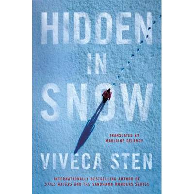 Hidden in Snow | Viveca Sten