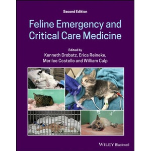 Feline Emergency and Critical Care Medicine | Erica Reineke, Merilee F. Costello (ISBN: 9781119565871)