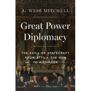 Great Power Diplomacy (ISBN: 9780691236872)