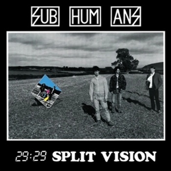 Subhumans - 29 - 29 Split Vision (Reissue) LP