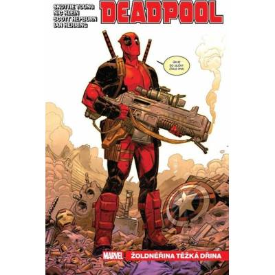 Deadpool Žoldnéřina těžká dřina