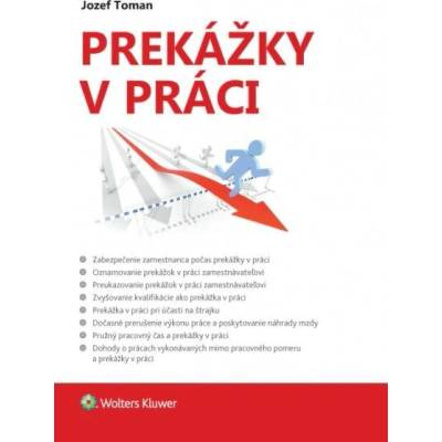 Prekážky v práci - Jozef Toman