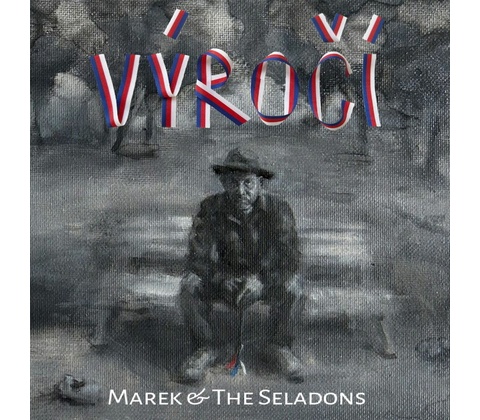 Marek & The Seladons: - Vyroci CD