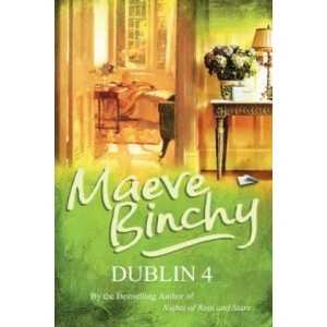 Dublin 4 | Maeve Binchy (2006)