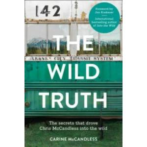 Wild Truth | Carine McCandless (2014)