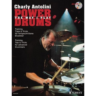 Power Drums: The Way I Play CD - Charly Antolini