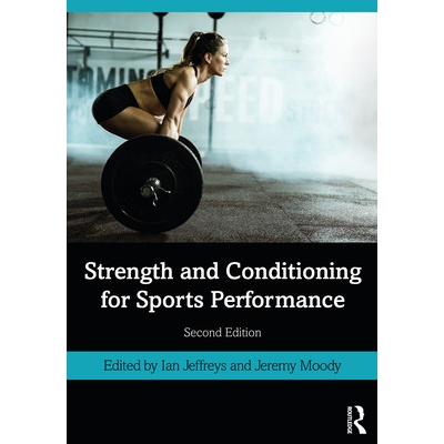 Strength and Conditioning for Sports Performance